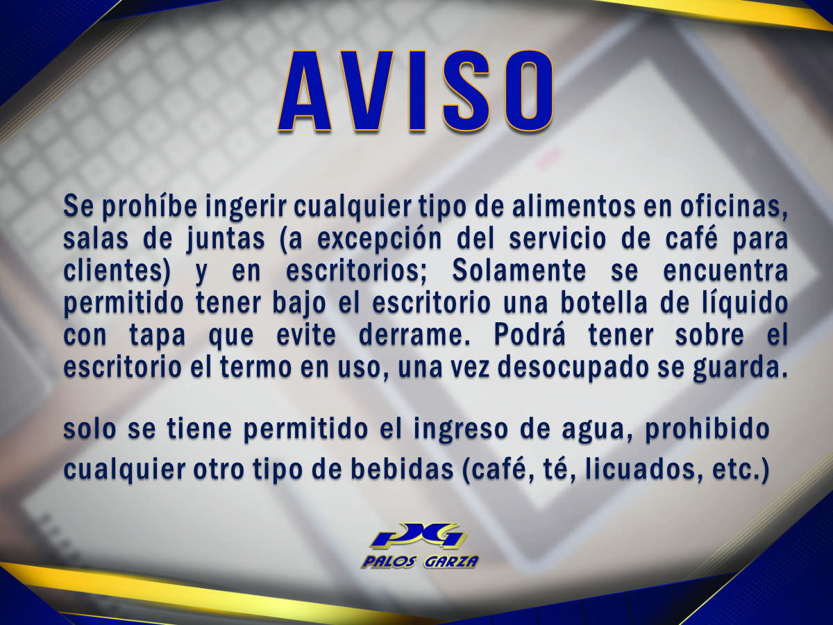 Aviso Interno/ Prohibido alimentos dentro de la oficina